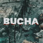 Фильм «Буча» появится на онлайн-платформах США, Канады и Великобритании: детали